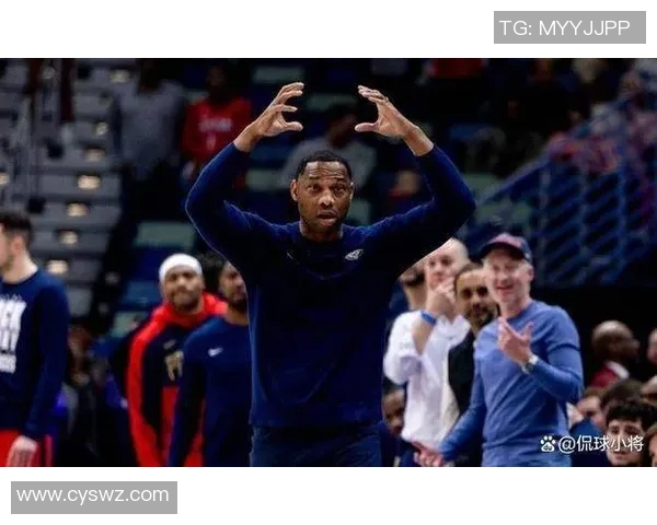 鹈鹕主帅宣布球队战术调整，全力打破连败魔咒